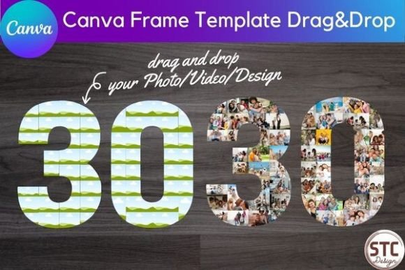 Effortless 30 Thirty Number Collage Canva Frame